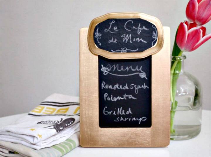 DIY Fancy Chalkboard Menu Board - Mothers Day Gifts