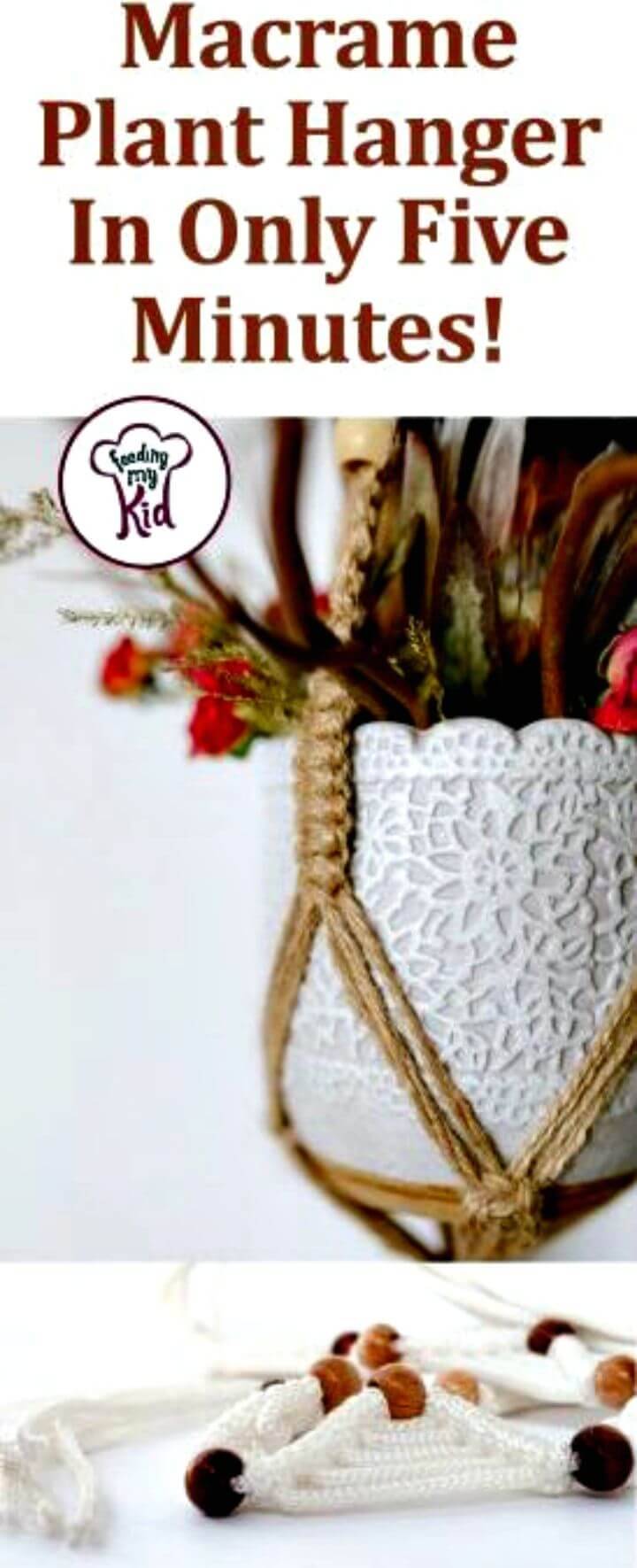Make Macrame Plant Hanger In Only Five Minutes