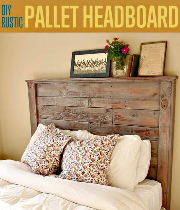 Easy How to DIY Rustic Pallet Headboard