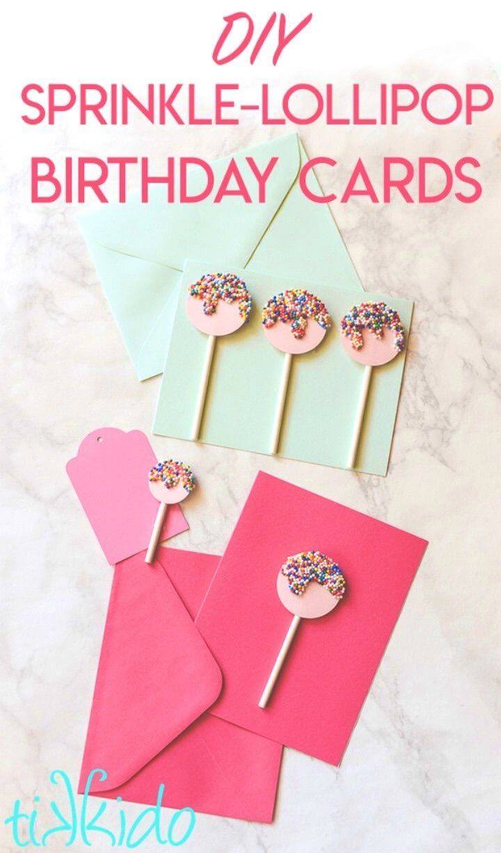 Easy DIY Sprinkles Lollipop Birthday Card, amazing birthday cards to make at home