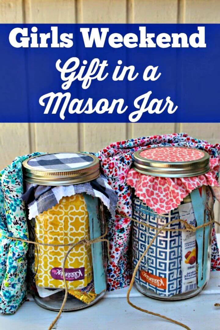 DIY Girls Weekend Gift In A Mason Jar