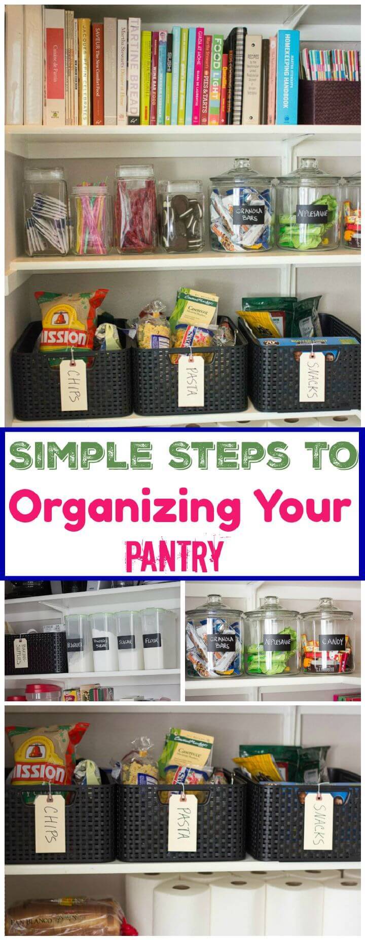Simple Steps to Organizing Your Pantry